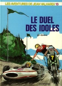 BD0027 - Bande Dessiné - Les Aventures de Jean VALHARDI - Le Duel des Idoles