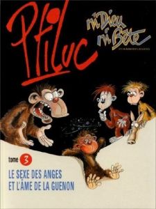 BD0097 - Bande Dessiné - Ni Dieu ni bête. 3, Le sexe des anges et l'âme de la guenon