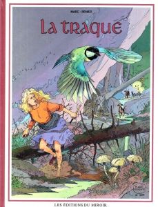 BD0011 - Bande Dessiné - Les contes de L'arbre au Loup - La Traque