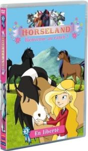 DVDDV2852 - DVD Vol 2 du dessin animé Horseland Bienvenue au ranch 4 épidodes