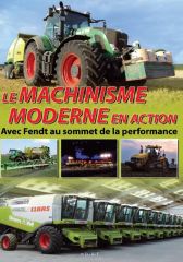 DVD565FR - DVD Volume 1 – Le Machinisme Moderne en Action