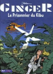 BD0043 - Bande Dessiné - GINGER Tomme 4 - Le Prisonnier du Kibu