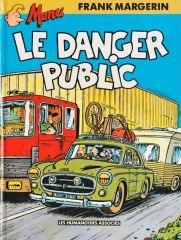 BD0088 - Bande Dessiné - Manu, Le Danger Public