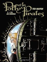 BD0089 - Bande Dessiné - POLLY et les Pirates Tome 5 - L'île aux chimères