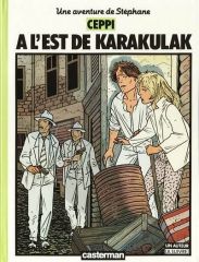 Bande Dessiné - Une Aventure de Stéphane - A L'est de KARAKULAK
