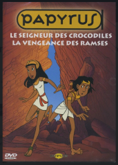 DVD du dessin animé Papyrus avec 2 épisodes Le seigneur des crocodiles-La vengence des Ramses