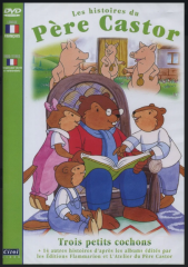 DVD de la série Père Castor Les Trois Petits Cochons avec 14 histoires