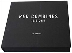 OCT74758 - Livre avec un texte en anglais de 384 pages - RED COMBINES 1915-2015