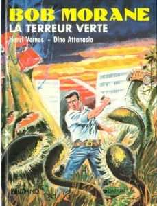 BD0002 - Bande Dessiné - BOB MORANE La terreur Verte