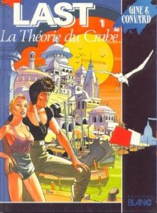 BD0020 - Bande Dessiné - LAST Tome.1 - La théorie du Crabe