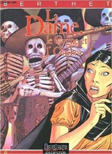 BD0028 - Bande Dessiné - La Dame Tome.6  , Le Cygne et l'ombre