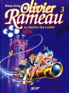BD0033 - Bande Dessiné - Olivier RAMEAU Tome 3 - Le château des 4 Lunes