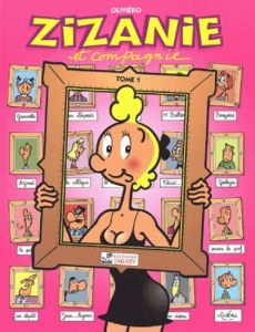 BD0060 - Bande Dessiné - ZIZANIE et Compagnie Tome 1