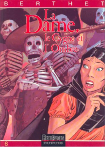 BD0028 - Bande Dessiné - La Dame Tome.6 , Le Cygne et l'ombre